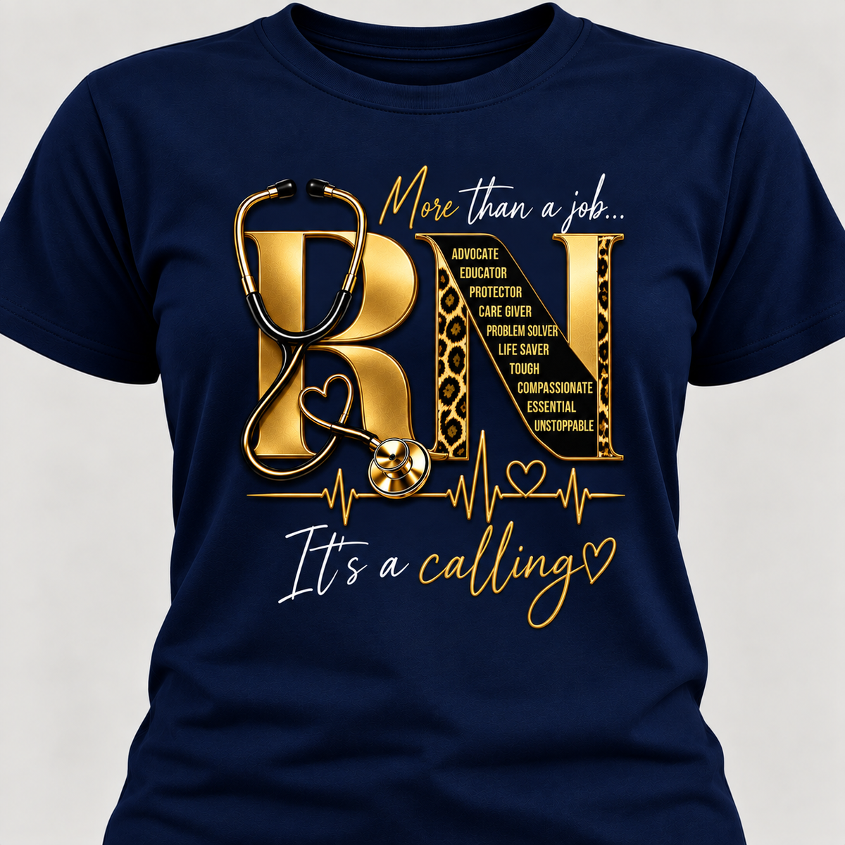 RN More Than a Job, It’s a Calling T-Shirt | Registered Nurse Appreciation Shirt